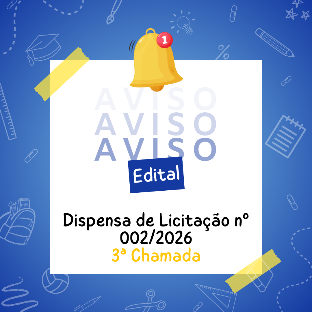 3ª CHAMADA – DISPENSA DE LICITAÇÃO Nº 002/2026
