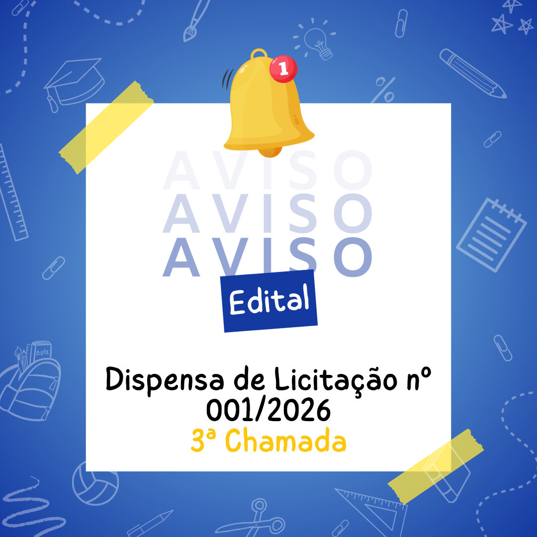 3ª – CHAMADA – DISPENSA DE LICITAÇÃO Nº 001/2026